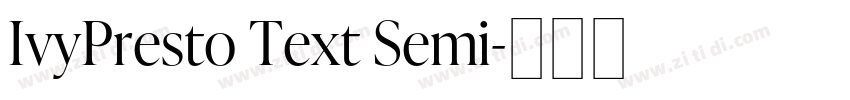 IvyPresto Text Semi字体转换